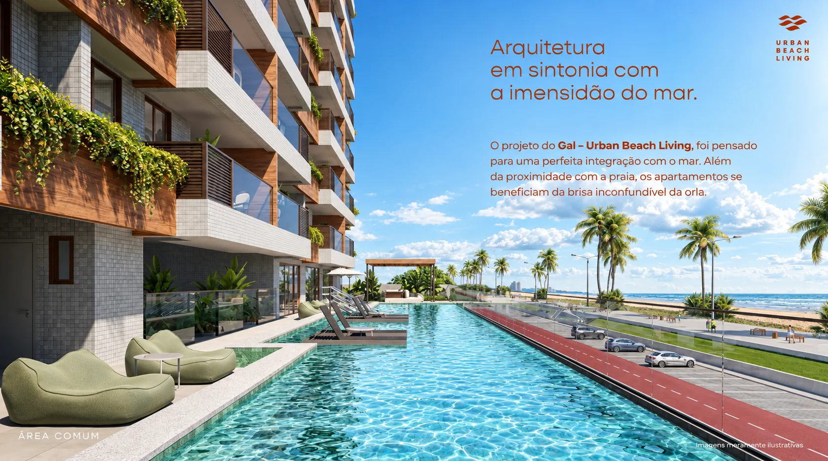 Arquitetura e área comum do Gal junto ao mar
